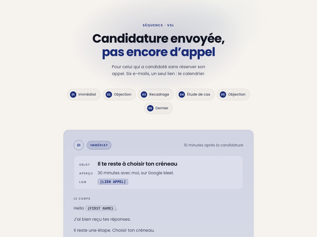 Aperçu de la séquence candidature sans créneau